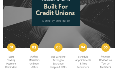 5 Ways That Credit Unions Can Use Landline Texting