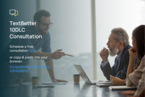 Free consultation with a business texting expert to help set up landline texting for your company