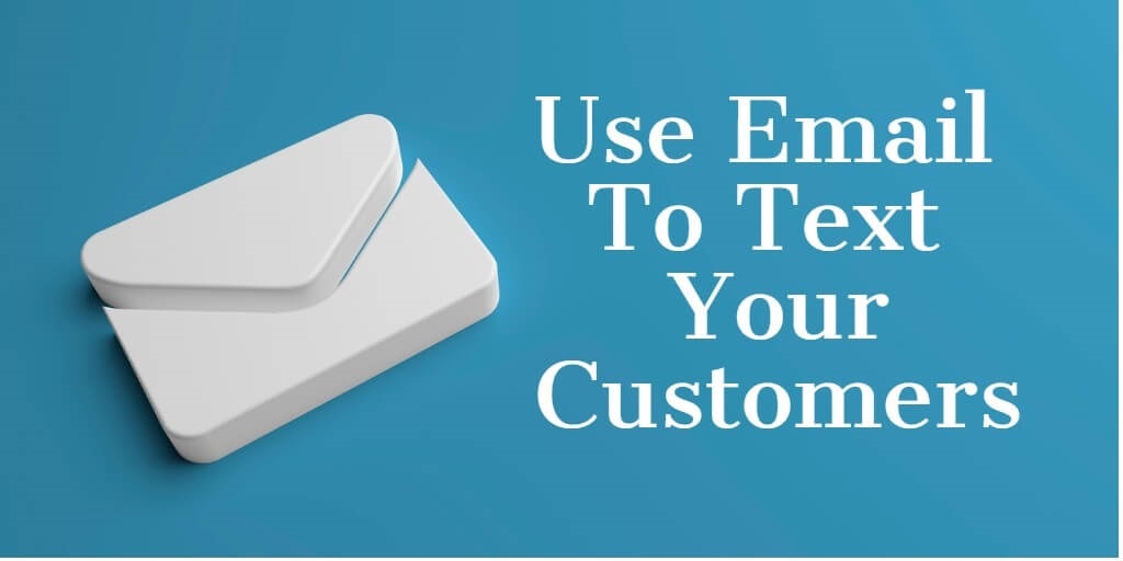Use text to email